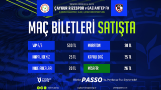 Çaykur Rizespor – Gaziantep FK maçının biletleri satışa çıktı