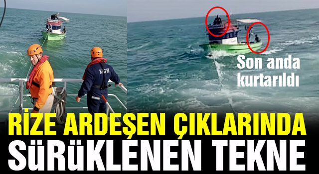 Ardeşen açıklarında sürüklenen tekne kurtarıldı!