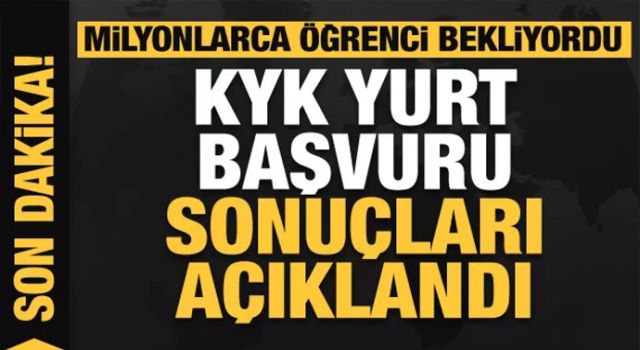 Son dakika: KYK yurt başvuru sonuçları açıklandı