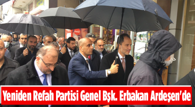 Yeniden Refah Partisi Genel Bşk. Erbakan Ardeşen'de