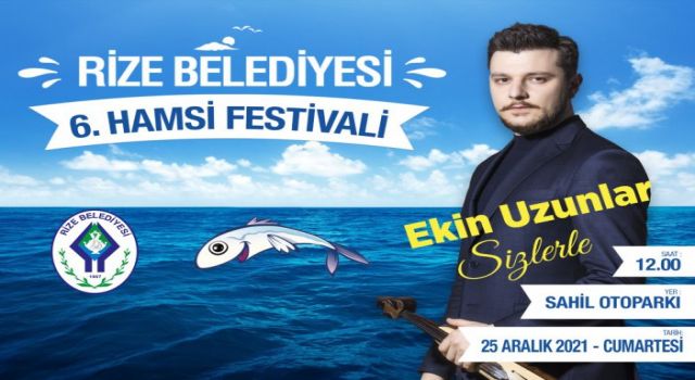 Rize'de Cumartesi Günü Hamsi Festivali Düzenlenecek