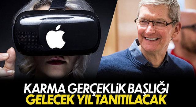 Apple’ın karma gerçeklik gözlüğü, ocakta geliyor