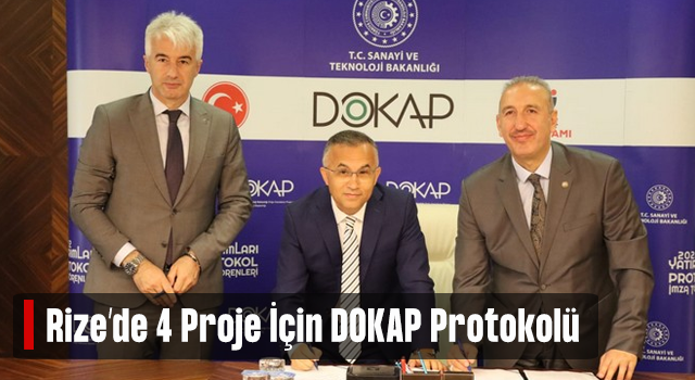 Rize'deki 4 Proje İçin DOKAP ile Protokol İmzalandı