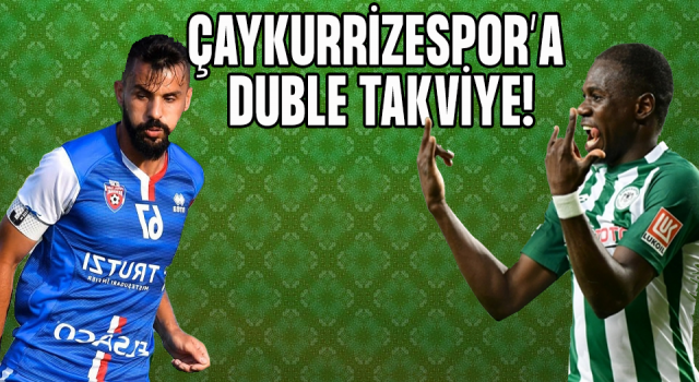 Çaykur Rizespor,İki Yıldız Oyuncuyu Transfer Etti