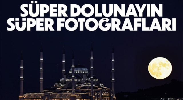 İstanbul'da süper dolunay