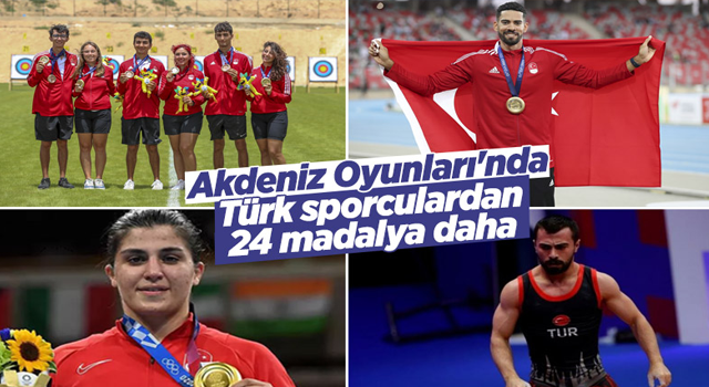 Türkiye Akdeniz Oyunları'nda 24 madalya daha kazandı