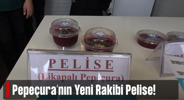 Pepeçura’nın Yeni Rakibi ‘Pelise’ Oldu