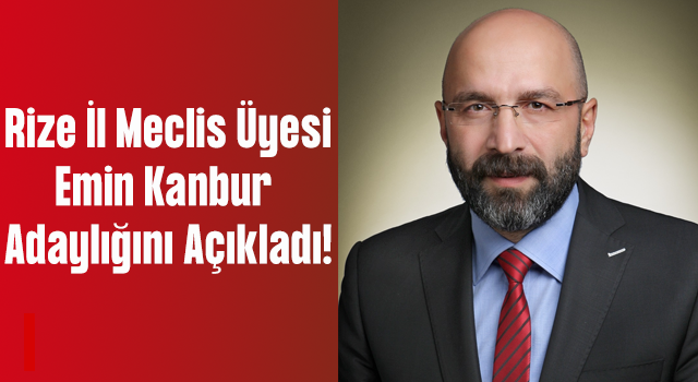 Rize'de İl Genel Meclis Üyesi Kanbur, Ziraat Odası Başkan Adaylığını Açıkladı