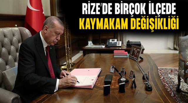 Rize'deki Kaymakam Değişiklikleri