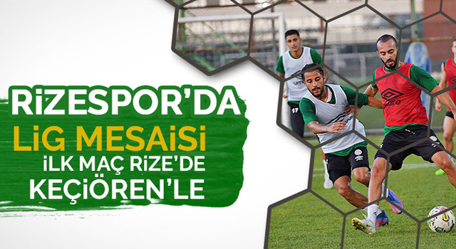 Rizespor'da lig mesaisi