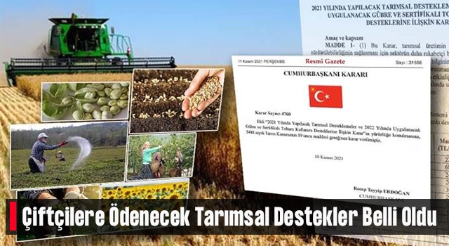 Çiftçilere Ödenecek Tarımsal Destekler Belirlendi