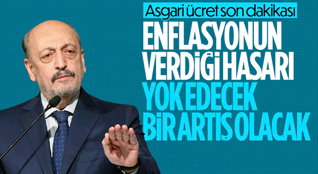 Vedat Bilgin: Asgari ücrette enflasyon tahribatını ortadan kaldıracağız