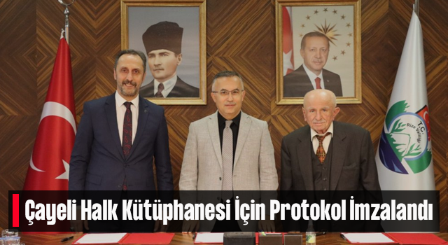 Çayeli Halk Kütüphanesi İçin Protokol İmzalandı