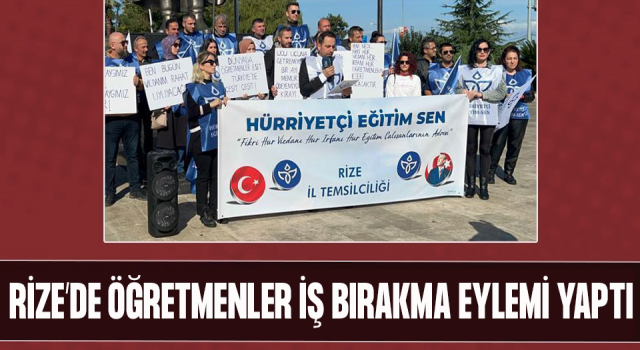 Hürriyetçi Eğitim-Sen Rize Temsilciliği'nden ‘Öğretmenlik Meslek Kanunu’na tepki!