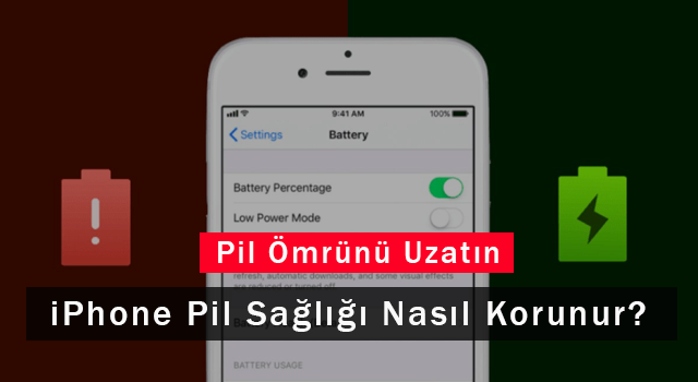 iPhone pil sağlığı nasıl korunur?