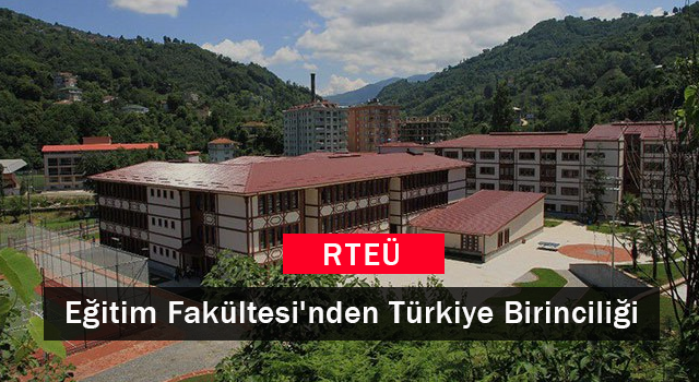 RTEÜ Eğitim Fakültesi'nden Türkiye Birinciliği
