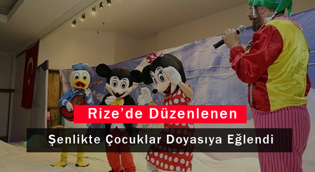 Rize'de Düzenlenen Şenlikte Çocuklar Doyasıya Eğlendi