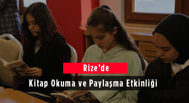 Rize'de Kitap Okuma ve Paylaşma Etkinliği