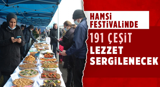 Hamsi Festivali'nde 191 Çeşit Lezzet Sergilenecek