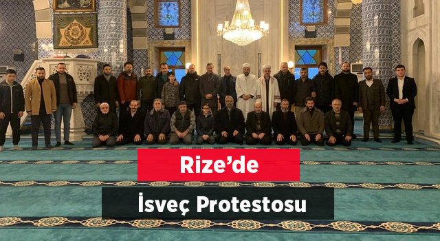 Stockholm'de Kur'an-ı Kerim yakılması Rize'de protesto edildi