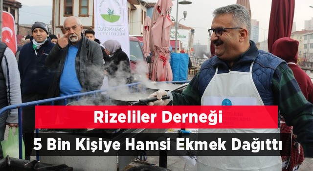 Bursa’da 5 Bin Kişiye Hamsi Ekmek Ücretsiz Dağıtıldı