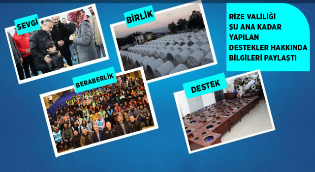 Rize Valiliği Deprem Bölgesine Verilen Destekler ile İlgili Açıklama Yaptı.