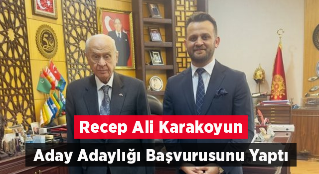 ASKON Rize Şubesi Başkanı Karakoyun, MHP’den Rize Milletvekili Aday Adayı oldu