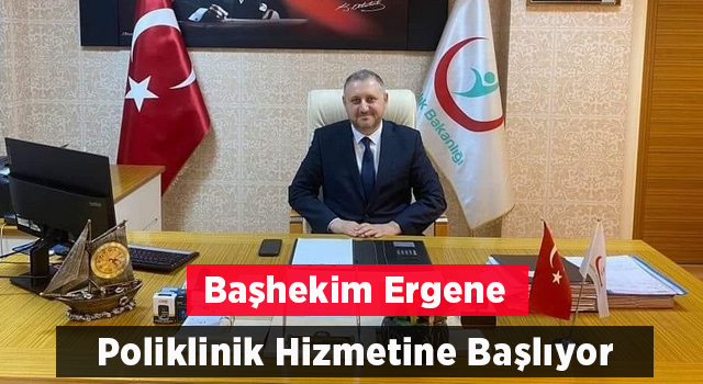 Rize Devlet Hastanesi Başhekimi Ergene poliklinik hizmetine başlıyor