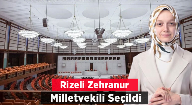 Rizeli Zehranur Aydemir Milletvekili Seçildi