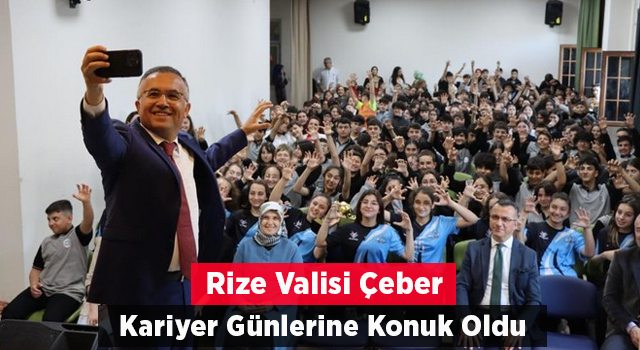 Vali Çeber Boğaz Ortaokulu'nun Kariyer Günlerine Konuk Oldu