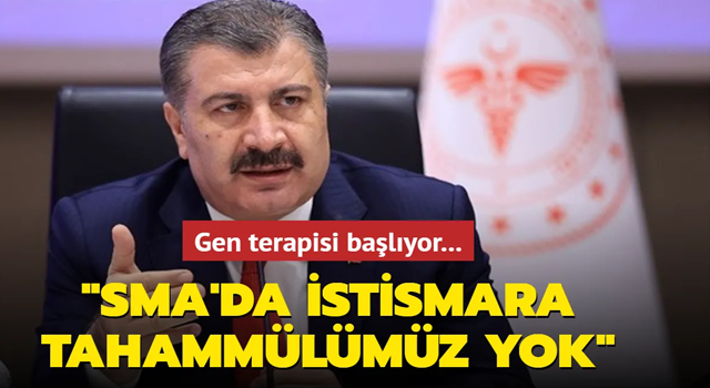 Gen terapisi başlıyor: SMA'da istismara tahammülümüz yok