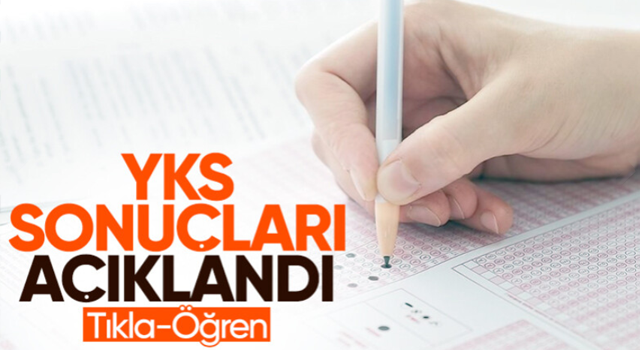 2023 YKS sonuçları açıklandı