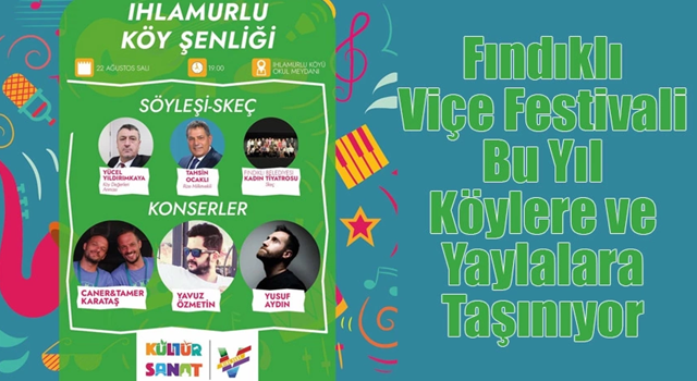 Fındıklı Viçe Festivali'nin ilk durağı Ihlamurlu Köyü olacak