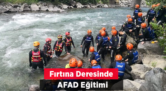 Fırtına Deresinde AFAD eğitimi