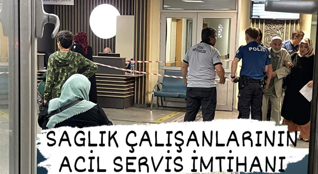 Rize Sağlık-sen Başkanı Yılmaz, SAĞLIK ÇALIŞANLARININ ACİL SERVİS İMTİHANI