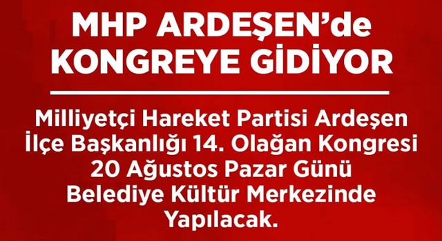 MHP Ardeşen'de Kongreye Gidiyor