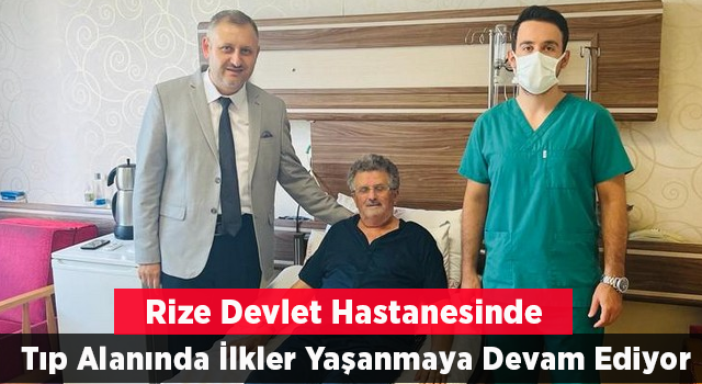 Rize Devlet Hastanesi’nde ilk kez hastayı uyutmadan karotis endarterektomi ameliyatı yapıldı