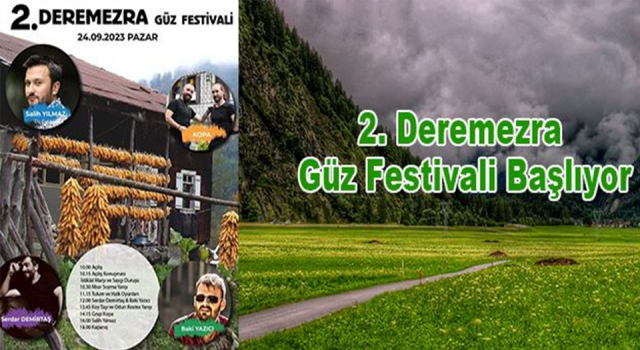 Yarın 2. Deremezra Güz Festivali Başlıyor