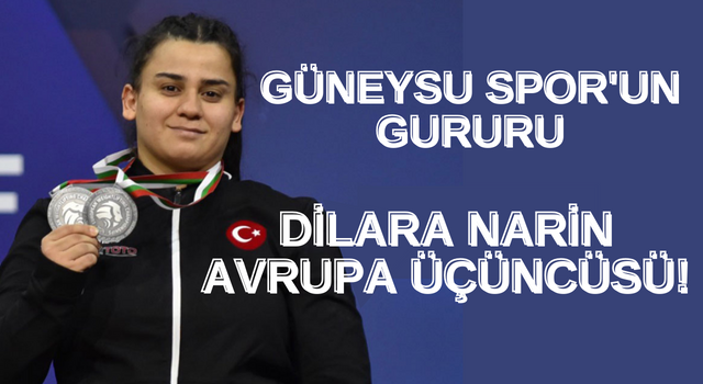 Güneysu Spor'un Gururu Dilara Narin Avrupa Üçüncüsü!