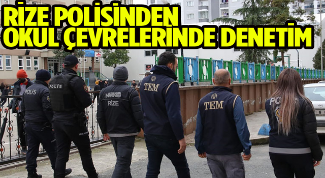 Rize Polisinden okul çevrelerinde denetim