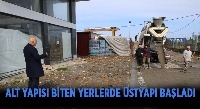 Alt Yapısı Biten Yerlerde Üstyapı Başladı