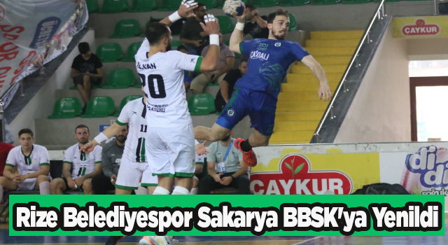 Rize Belediyespor Sakarya BBSK'ya Yenildi