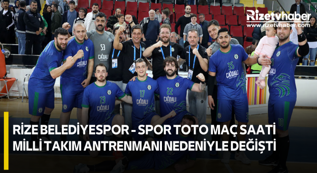 Rize Belediyespor - Spor Toto Maç Saati Milli Takım Antrenmanı Nedeniyle Değişti