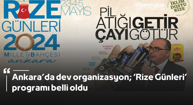 Ankara’da dev organizasyon; ‘Rize Günleri’ programı belli oldu