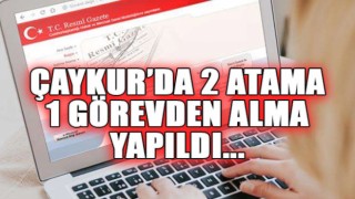 Çayku'da Bir Müdür Görevden Alındı 2 Müdür Atandı