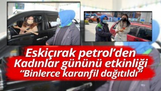 Eskiçırak Petrol’den Kadınlar günü etkinliği