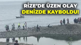 Rize’de denizde kaybolan genç için arama çalışması başlatıldı