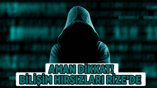 Rize'de 3 Kişi Bilişim Sistemleri Aracılığı ile Dolandırıldı