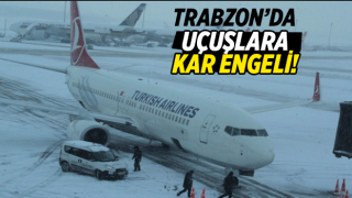 Trabzon'da hava yolu ulaşımına kar engeli