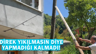 Elektrik Direğini Yıkılmasın Diye Önce Eve Bağladı, Sonra Kalasla Sağlamlaştırdı